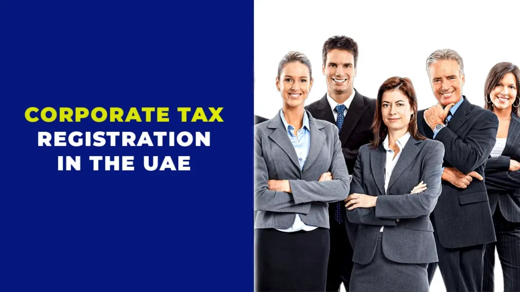 Corporate Tax Registration in the UAE